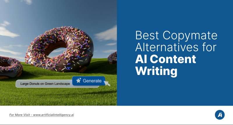 Best Copymate Alternatives for AI Content Writing