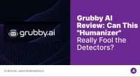 Grubby AI Review- Can This Humanizer Really Fool the Detectors?
